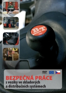 Bezpečná práce - s vozíky ve skladových a distribučních systémech